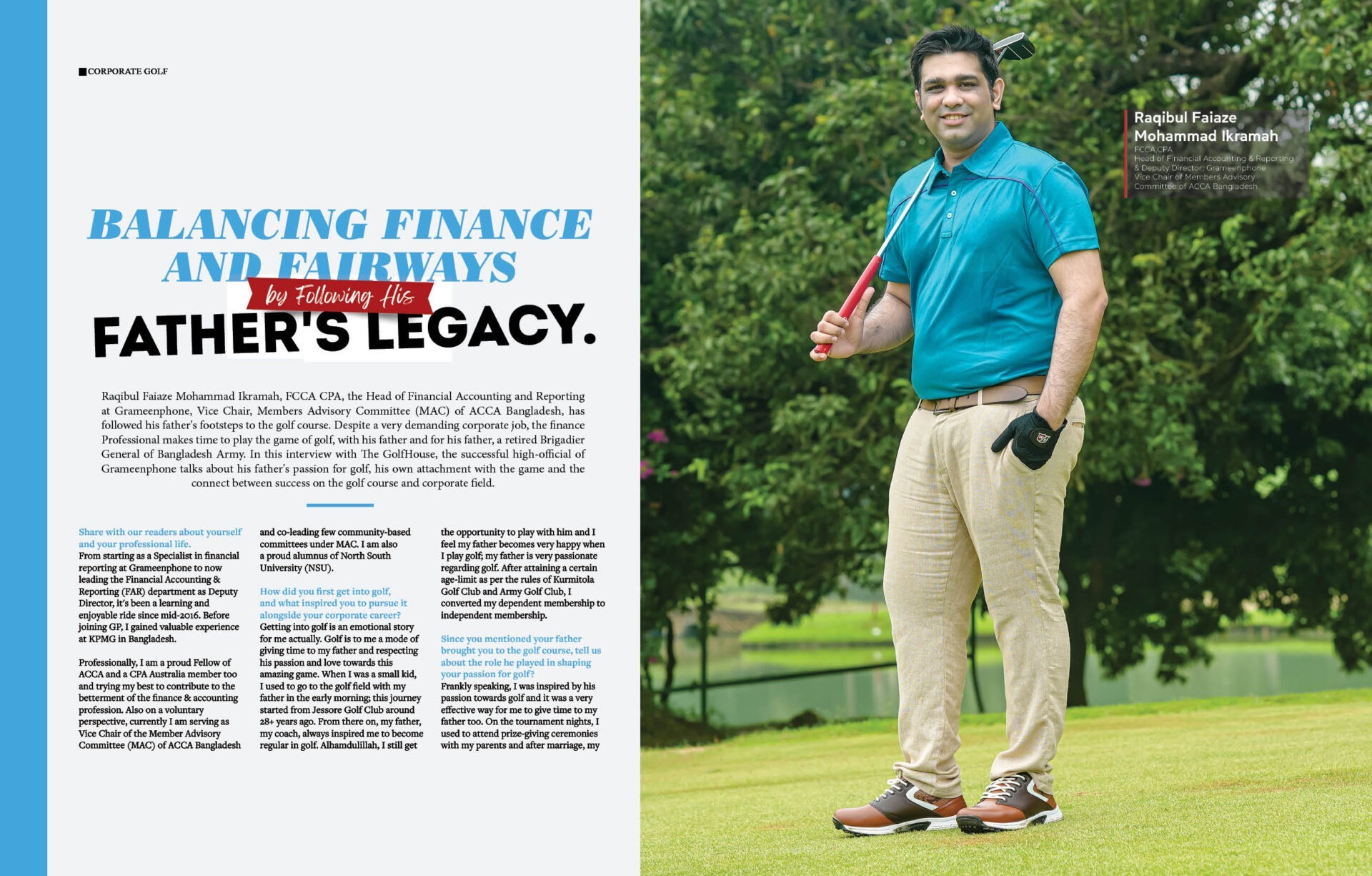 Balancing Finance and Fairways by Following His Father's Legacy